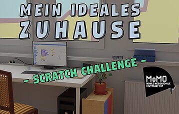 Computerarbeitsplatz mit schriftlichem Hinweis zur Scratch Challenge